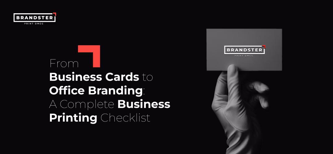 from-business-cards-to-office-branding-a-complete-business-printing-checklist